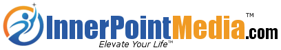 InnerPointMedia.com logo; elevate your life; heal, prosper, hobbies